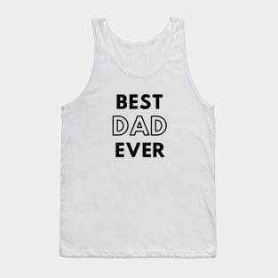 Best Dad Ever Tank Top